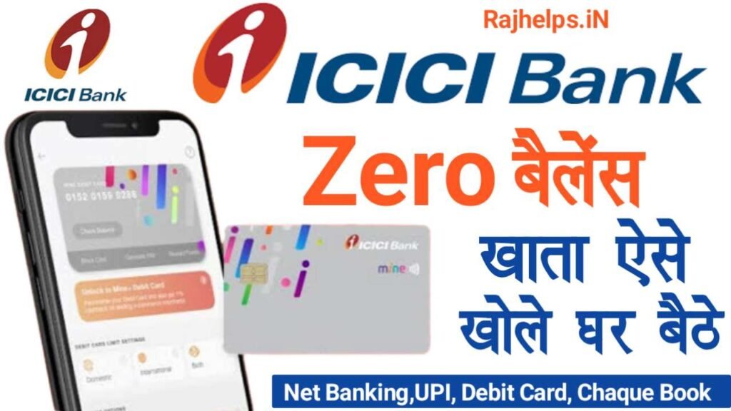 ICICI Zero Balance Account Opening Online 2023