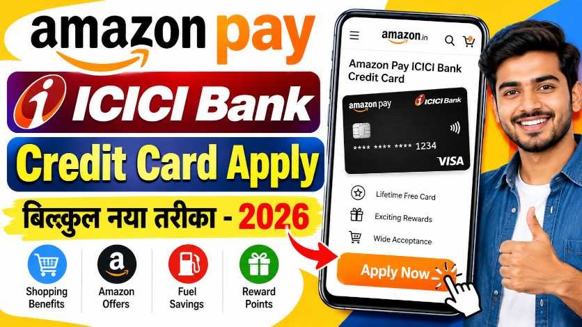 Amazon Pay ICICI Bank Credit Card Apply